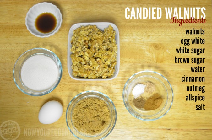 Candied Walnuts Ingredients